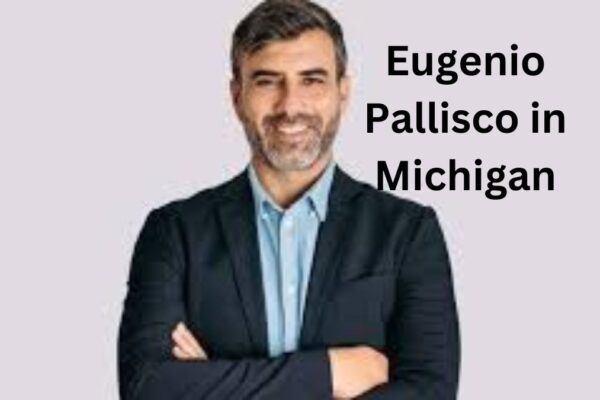 Eugenio Pallisco in Michigan