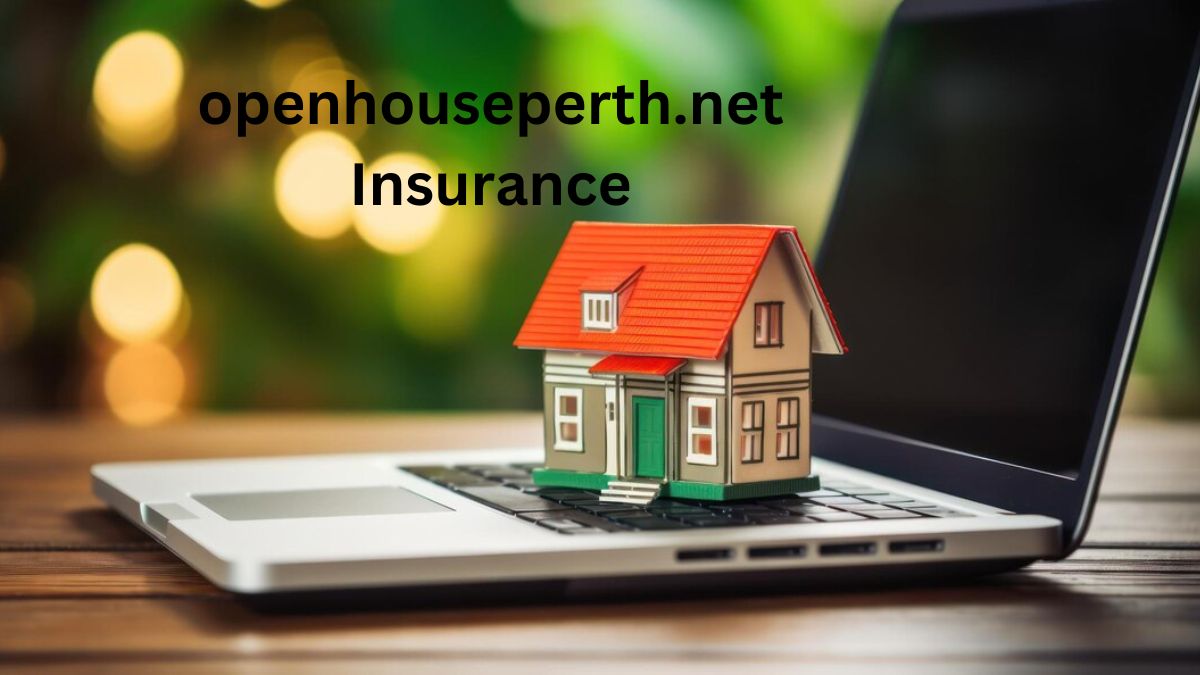 openhouseperth.net Insurance