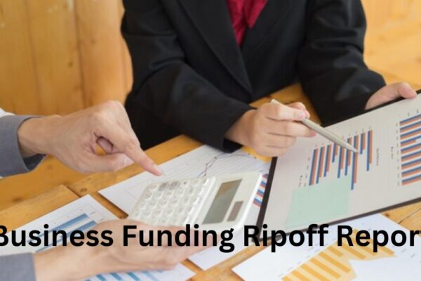 Business Funding Ripoff Report